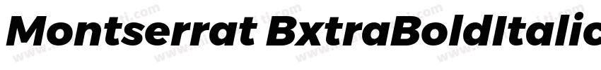 Montserrat BxtraBoldItalic字体转换